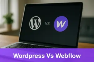 WordPress vs Webflow: Kosten, SEO, Workflow – die Wahlhilfe